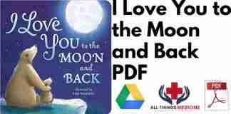 I Love You to the Moon and Back PDF