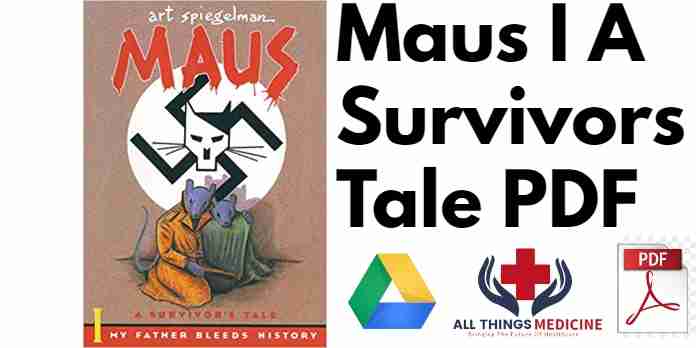 Maus I A Survivors Tale PDF