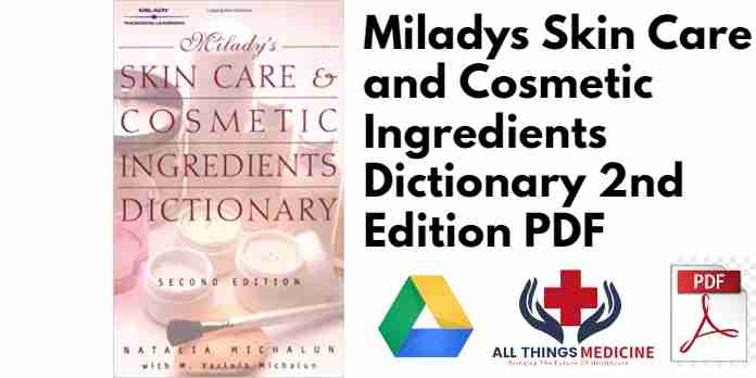 Miladys Skin Care and Cosmetic Ingredients Dictionary 2nd Edition PDF