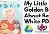 My Little Golden Book About Betty White PDF
