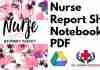 Nurse Report Sheet Notebook PDF