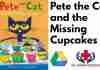 Pete the Cat and the Missing Cupcakes PDF