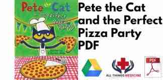 Pete the Cat and the Perfect Pizza Party PDF