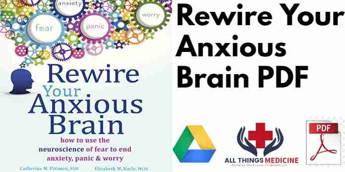 Rewire Your Anxious Brain PDF