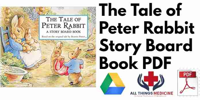 The Tale of Peter Rabbit Story Board Book PDF