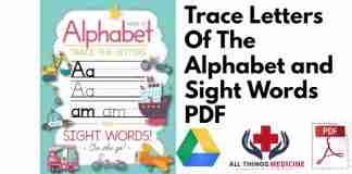 Trace Letters Of The Alphabet and Sight Words PDF