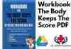 Workbook for The Body Keeps The Score PDF