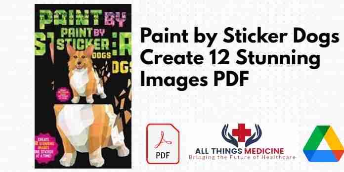 Paint by Sticker Dogs Create 12 Stunning Images PDF