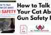 How to Talk to Your Cat About Gun Safety PDF
