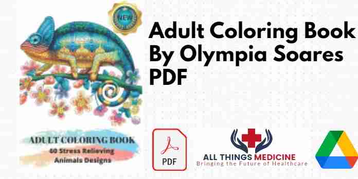 Adult Coloring Book By Olympia Soares PDF