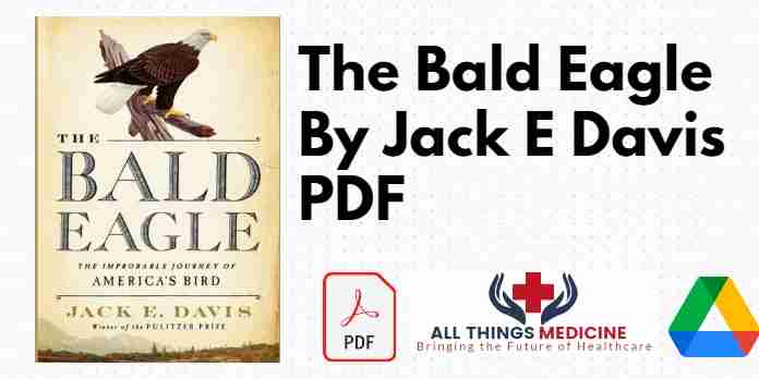 The Bald Eagle By Jack E Davis PDF