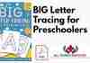 BIG Letter Tracing for Preschoolers PDF
