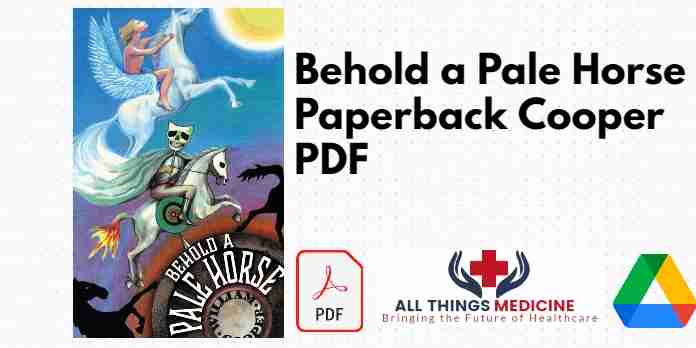 Behold a Pale Horse Paperback Cooper PDF