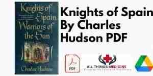 Knights of Spain By Charles Hudson PDF