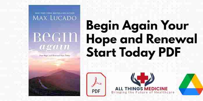 Begin Again Your Hope and Renewal Start Today PDF