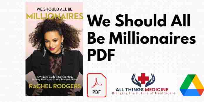 We Should All Be Millionaires PDF