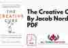 The Creative Cure By Jacob Nordby PDF
