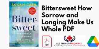 Bittersweet How Sorrow and Longing Make Us Whole PDF