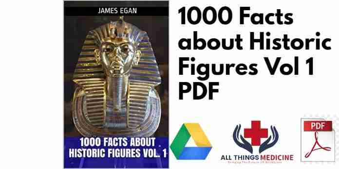 1000 Facts about Historic Figures Vol 1 PDF