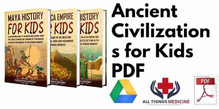 Ancient Civilizations for Kids PDF