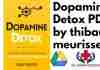 Dopamine Detox PDF by  thibaut meurisse