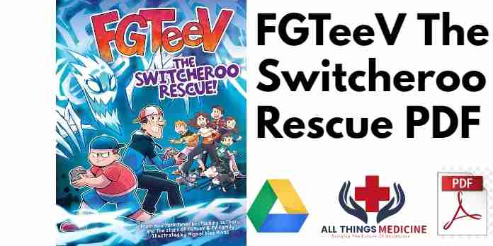 FGTeeV The Switcheroo Rescue PDF
