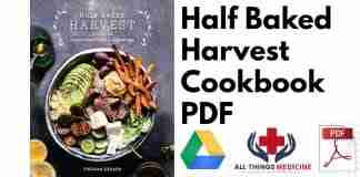 Half Baked Harvest Cookbook PDF