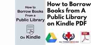 How to Borrow Books from A Public Library on Kindle PDF