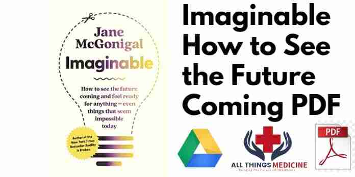 Imaginable How to See the Future Coming PDF