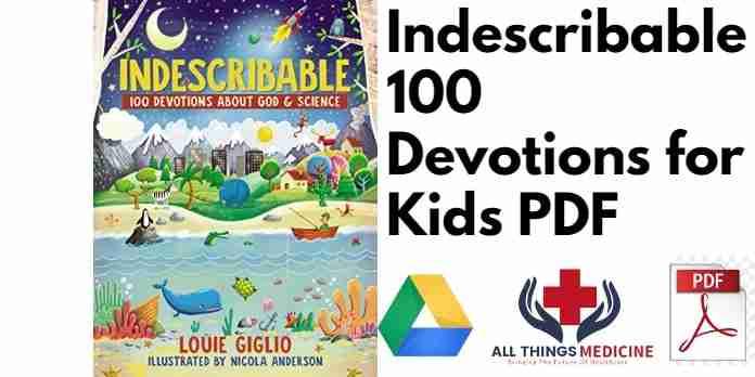 Indescribable100 Devotions for Kids PDF