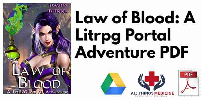 Law of Blood A Litrpg Portal Adventure PDF
