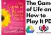 The Game of Life and How to Play It PDF