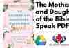 The Mothers and Daughters of the Bible Speak PDF