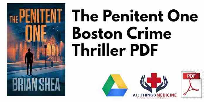 The Penitent One Boston Crime Thriller PDF