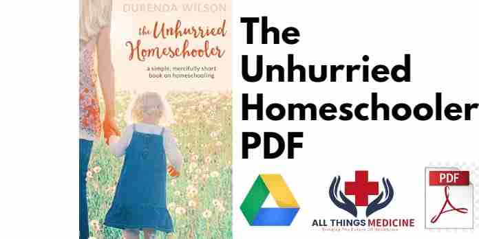 The Unhurried Homeschooler PDF
