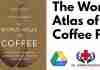 The World Atlas of Coffee PDF