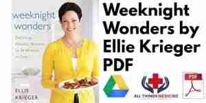 Weeknight Wonders by Ellie Krieger PDF