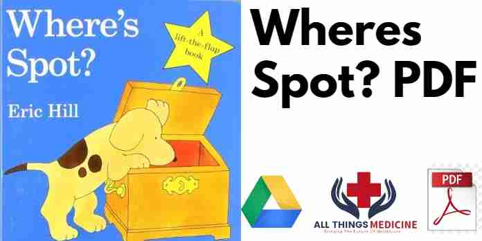 Wheres Spot by Eric Hill PDF
