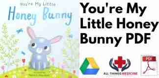 You're My Little Honey Bunny PDF