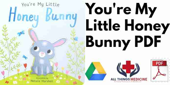 You're My Little Honey Bunny PDF