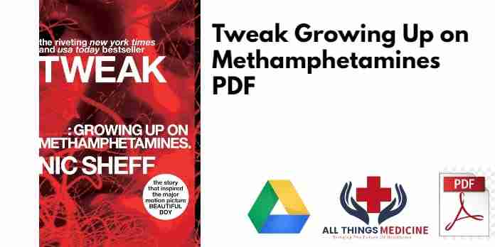Tweak Growing Up on Methamphetamines PDF