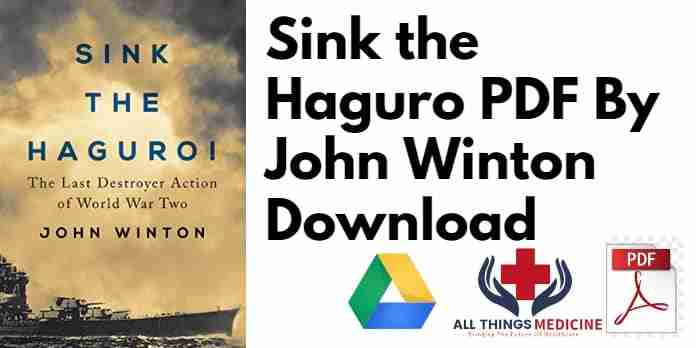 Sink the Haguro PDF By John Winton