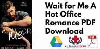 Wait for Me A Hot Office Romance PDF