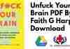 Unfuck Your Brain PDF By Faith G Harper