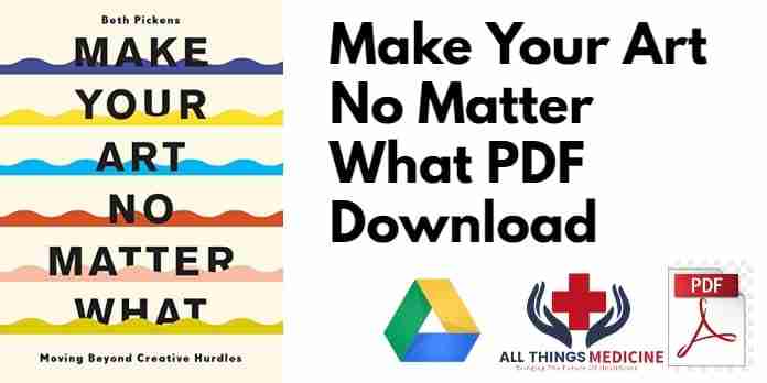 Make Your Art No Matter What PDF