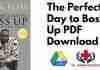 The Perfect Day to Boss Up PDF