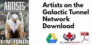 Artists on the Galactic Tunnel Network PDF