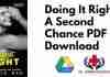 Doing It Right A Second Chance PDF