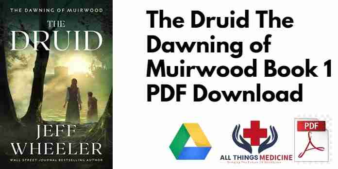 The Druid The Dawning of Muirwood Book 1 PDF