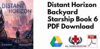 Distant Horizon Backyard Starship Book 6 PDF